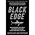 Black Edge: Inside Information, Dirty Money, and the Quest to Bring Down the Most Wanted Man on Wall Street