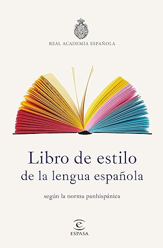 Download Libro de estilo de la lengua española: según la norma panhispánica (Spanish Edition) PDF