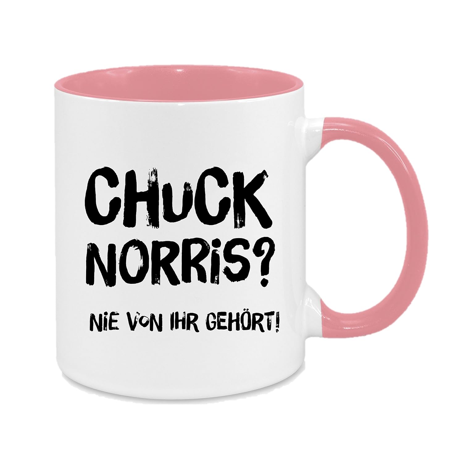 Chuck Norris? Nie von ihr gehört hochwertiger KeramikKaffeebecher Cups by t? Kaffeetasse Chuck Norris? Nie von ihr gehört hochwertiger KeramikKaffeebecher Cups by t? Kaffeetasse