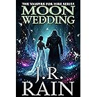 Moon Wedding: A Samantha Moon Mystery (Vampire for Hire® Book 38)