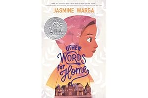 Other Words for Home: A Newbery Honor Award Winner―A Middle Eastern Girl's Immigration Story in Verse