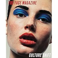 The Face Magazine: Culture Shift /anglais: JASKOT-GILL SABINA/E
