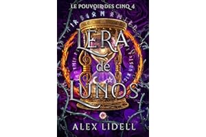 Lera de Lunos: Série Les Guerriers Fae : Amour, Magie et Destins Entrelacés (Le Pouvoir des Cinq t. 4) (French Edition)