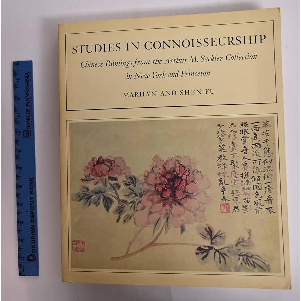 Studies in Connoisseurship: Chinese Painting from the Arthur M