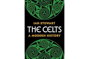 The Celts: A Modern History