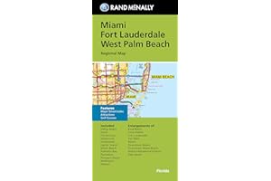 Rand McNally Folded Map: Miami, Fort Lauderdale, and West Palm Beach Regional Map