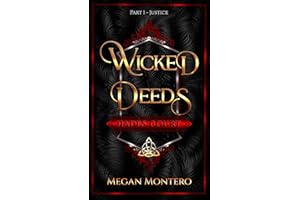Wicked Deeds : Part One- Justice (The Royals: Hades' Court)