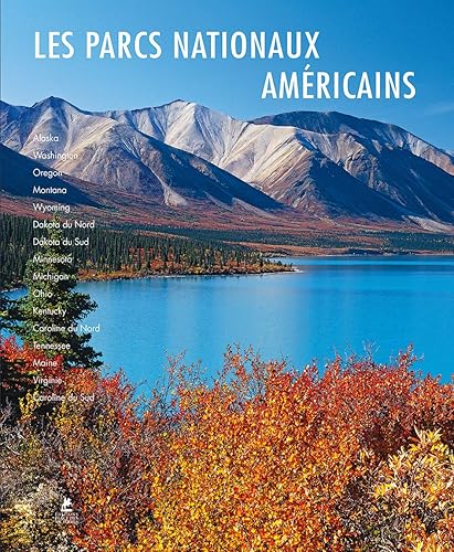 Download Les parcs nationaux américains du Nord et de l'Est PDF