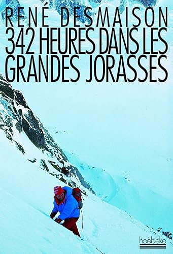 Download 342 heures dans les Grandes Jorasses PDF