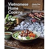 Vietnamese Home Cooking: [A Cookbook]