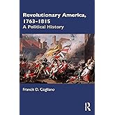 Revolutionary America, 1763-1815