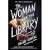 The Woman in the Library: A Novel