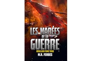 Les Marées de la Guerre (Rébellion t. 3) (French Edition)