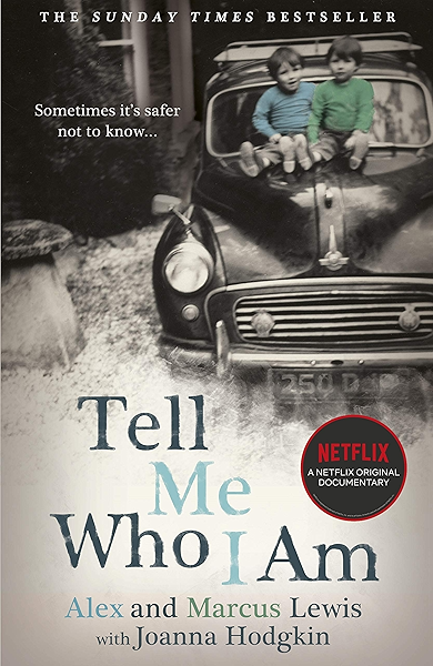 Tell Me Who I Am Story Behind The Netflix Documentary Kindle Edition By Lewis Alex Marcus Lewis Arts Photography Kindle Ebooks Amazon Com