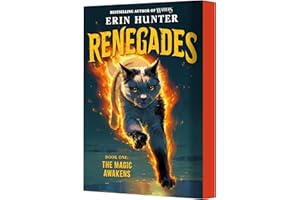 Renegades #1: The Magic Awakens: A New Magical Cat Adventure Series from the Author of Warriors