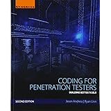 Coding for Penetration Testers: Building Better Tools