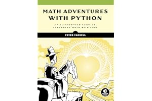 Math Adventures with Python: An Illustrated Guide to Exploring Math with Code