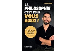 La philosophie, c'est pour vous aussi ! (French Edition)