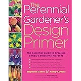 The Perennial Gardener's Design Primer