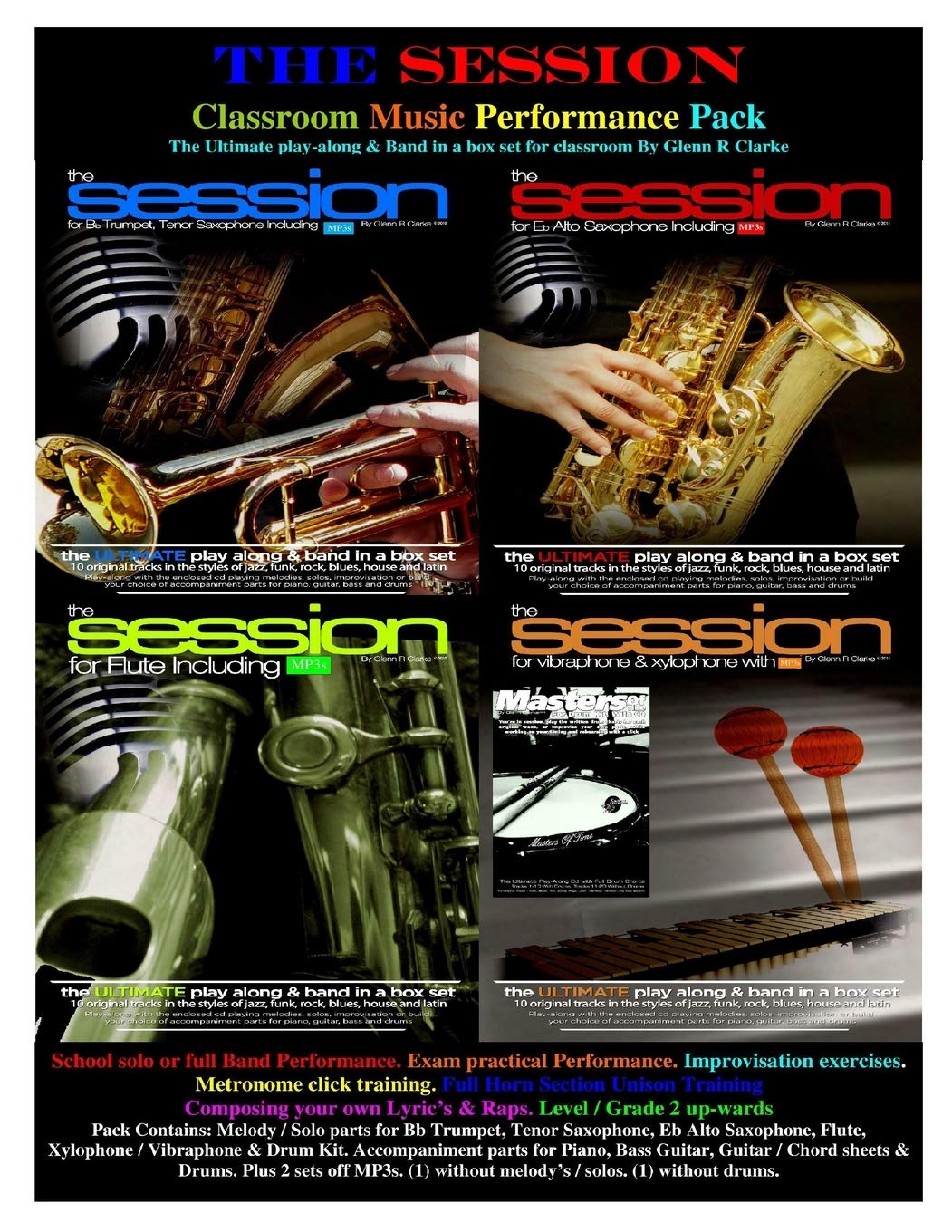 The Session Classroom Music Performance Pack: School solo or full Band Performance. Exam practical Performance. Improvisation exercises. Metronome ... Unison Training: 3 (The Session Series)