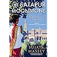 The Satapur Moonstone (A Perveen Mistry Novel)