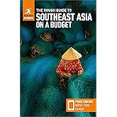 The Rough Guide to Southeast Asia on a Budget: Travel Guide with eBook (Rough Guides Main Series)