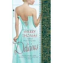 Delicious (The Marsdens): Thomas, Sherry: 9780440244325: Amazon ...