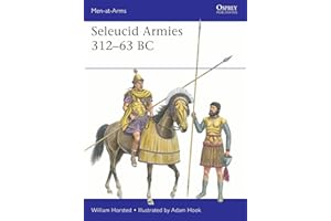 Seleucid Armies 312–63 BC