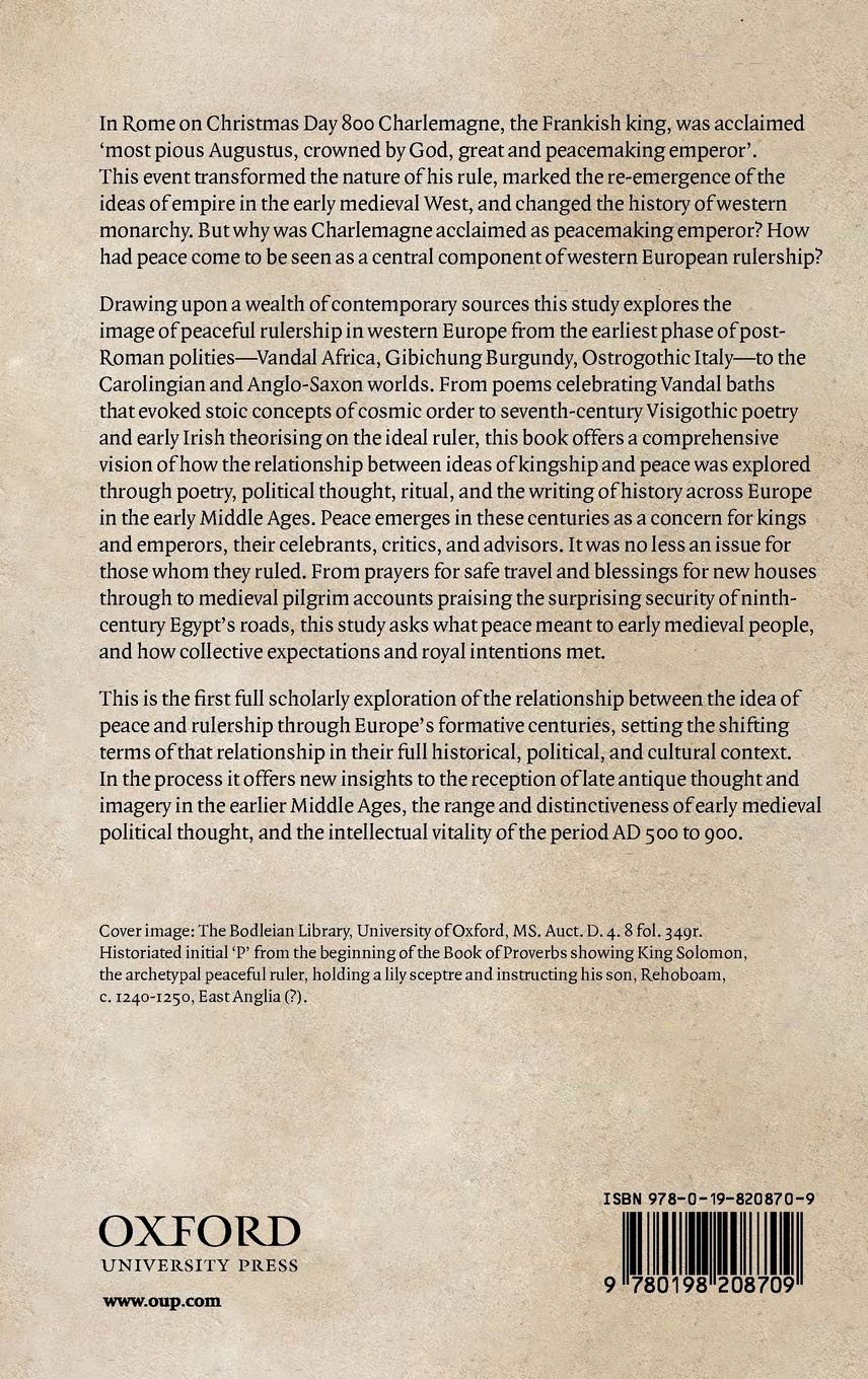 Peaceful Kings Peace Power And The Early Medieval Political Imagination Kershaw Paul Amazon Es Libros