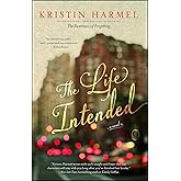The Life Intended