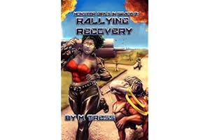 Rallying Recovery: (Monster Girls in Space Book 7)