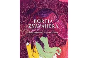 Portia Zvavahera: Zvakazarurwa