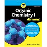 Organic Chemistry I For Dummies (For Dummies (Math &amp; Science))