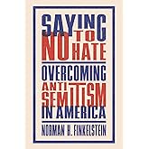 Saying No to Hate: Overcoming Antisemitism in America