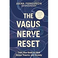 洋書 Vagus Nerve Healing Accessing the Healing Power of the Vagus Nerve: Self-Help