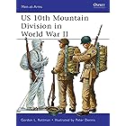 US 10th Mountain Division in World War II (Men-at-Arms Book 482)
