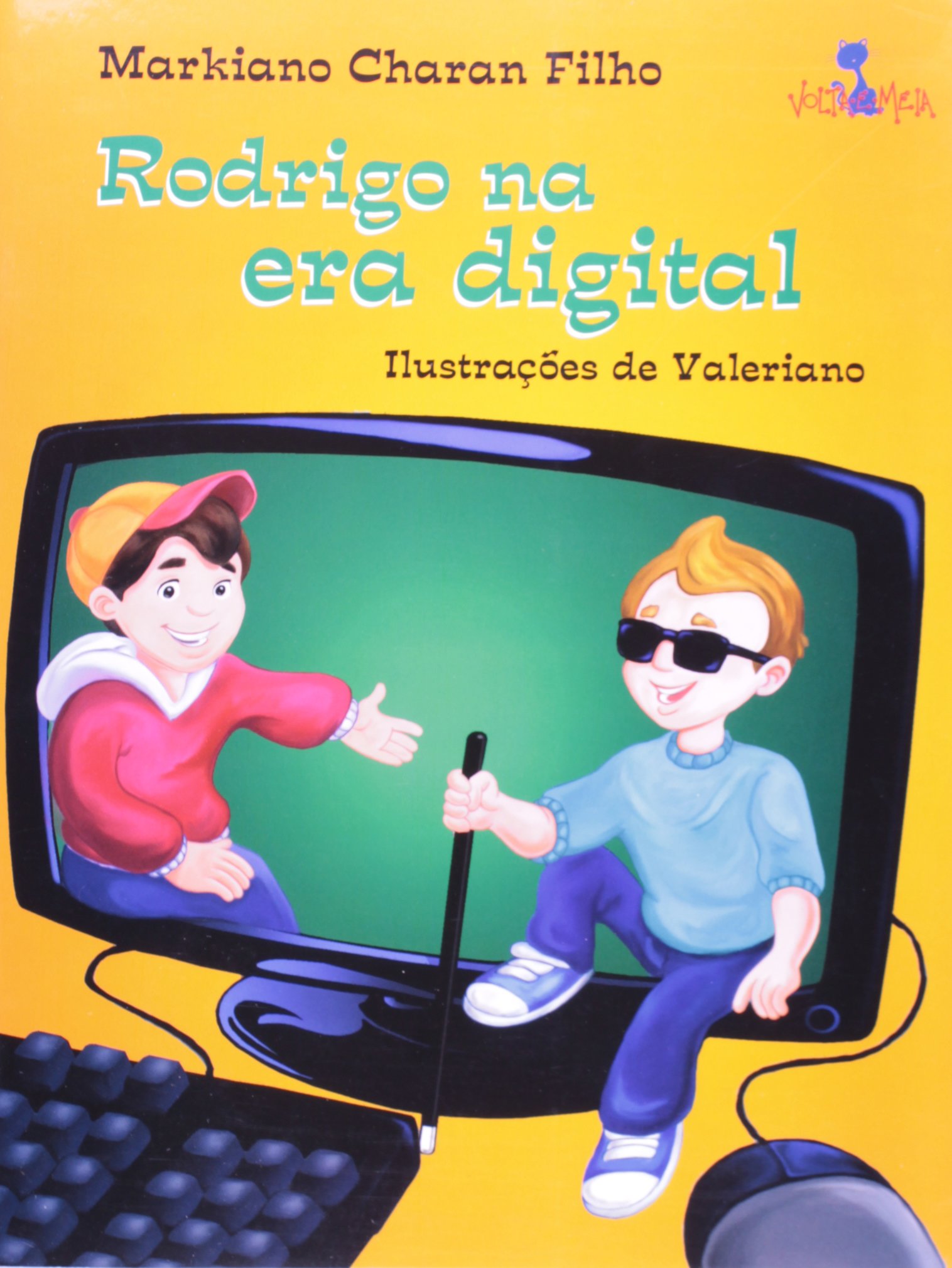 Rodrigo Na Era Digital PDF Markiano Charan Filho