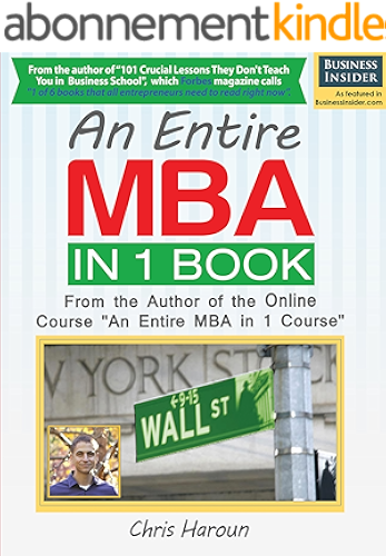 Download An Entire MBA in 1 Book: From the Author of the Online Course 'An Entire MBA in 1 Course' (English Edition) PDF