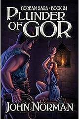 Plunder of Gor (Gorean Saga Book 34) Kindle Edition