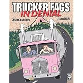 Trucker Fags In Denial