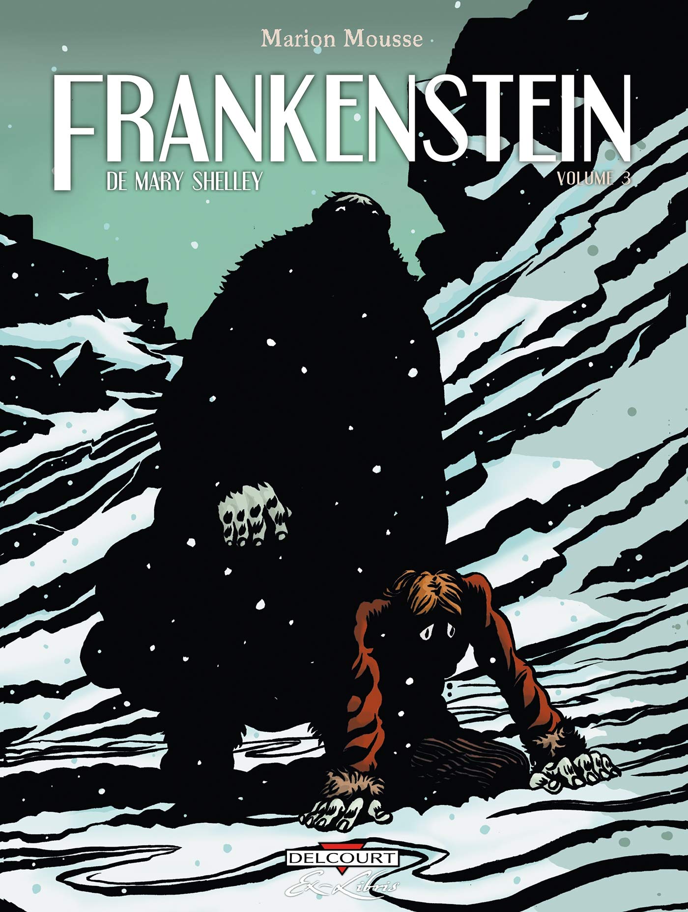 Amazon Fr Frankenstein De Mary Shelley T03 Mousse M Livres