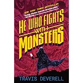 He Who Fights With Monsters, Book 1: Outworlder