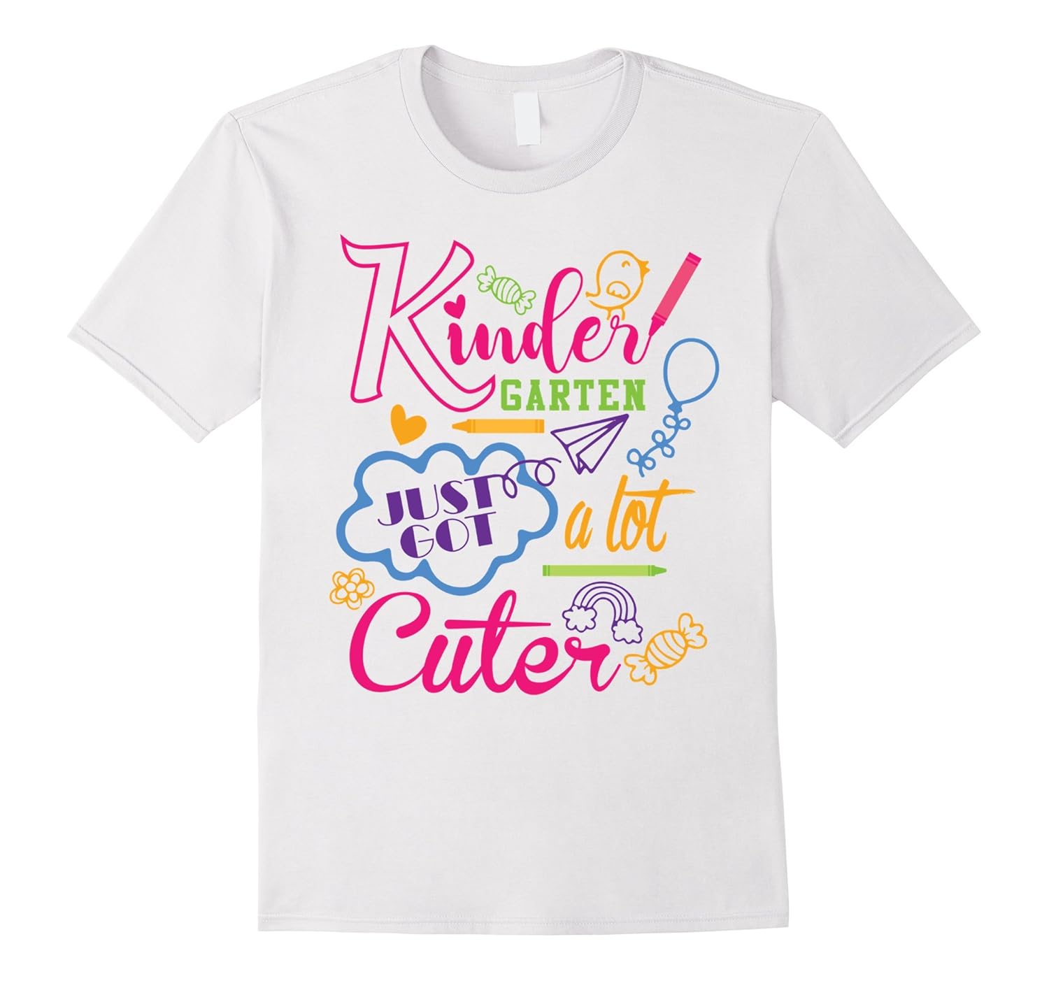 Kindergarten Girl Shirt Kindergarten Just Got A Lot CuterCL Colamaga