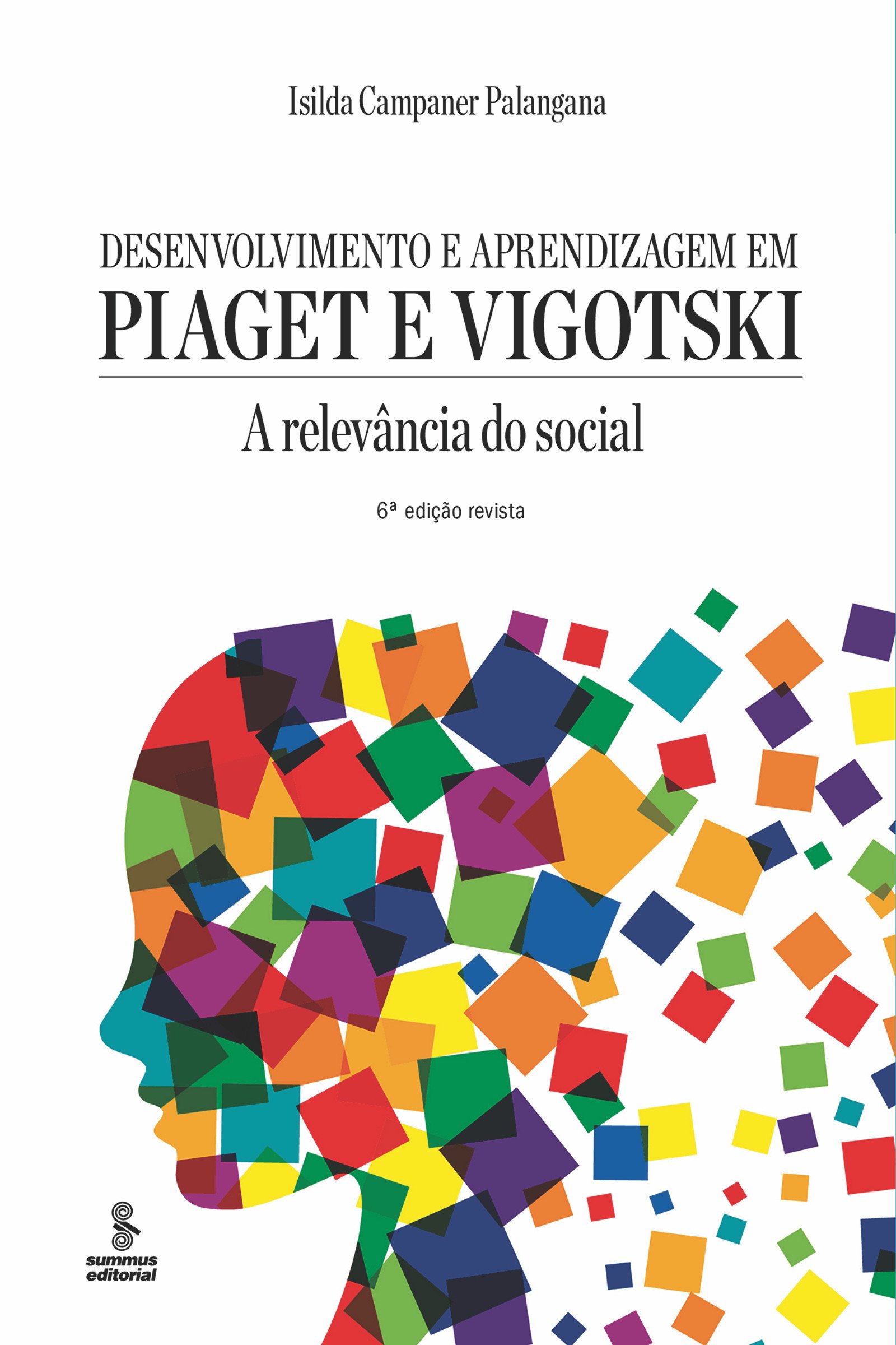 piaget x vygotsky x wallon