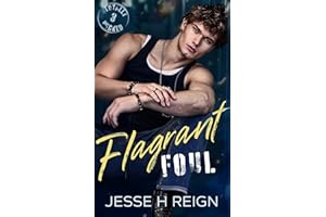 Flagrant Foul (Totally Pucked Book 3)