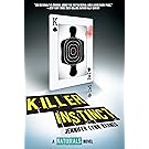 Killer Instinct (The Naturals Book 2)