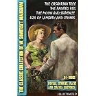 The Classic Collection of W. Somerset Maugham (50+ Books). Novels, Stories, Plays and Travel Sketches. Illustrated: The Casuarina Tree, The Painted Veil, ... and Sixpence, Liza Of Lambeth and others