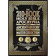 The 210-Book Holy Bible, Apocrypha, and Ancient History Master Collection: Surpassing the Ethiopian Bible