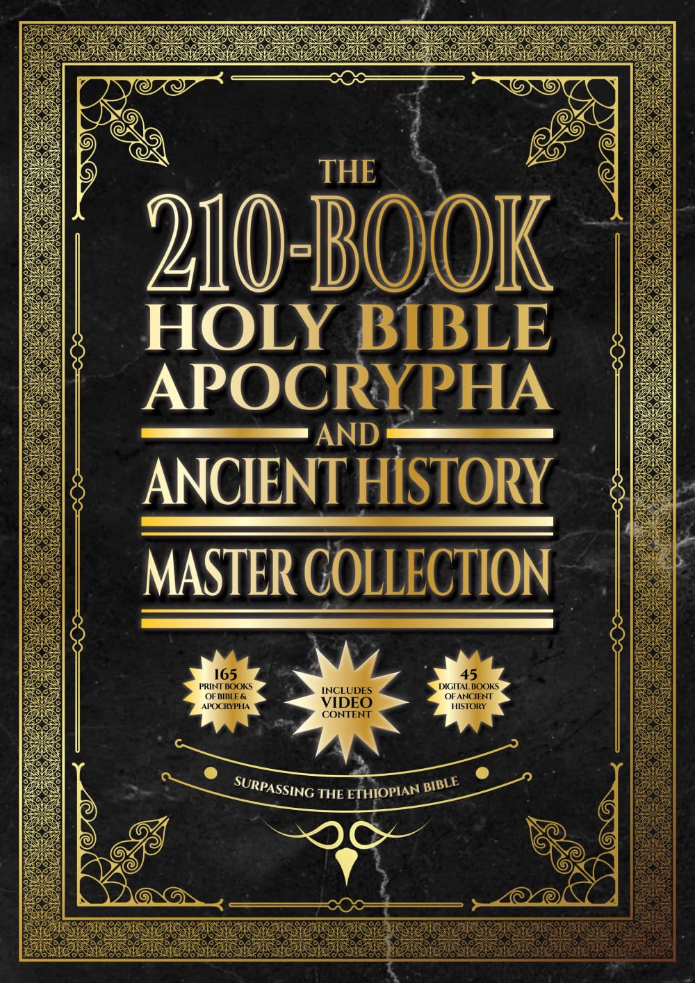 The 210-Book Holy Bible, Apocrypha, and Ancient History Master Collection: Surpassing the Ethiopian Bible