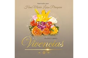 Vivencias: Dra. María Luisa Piraquive de Moreno